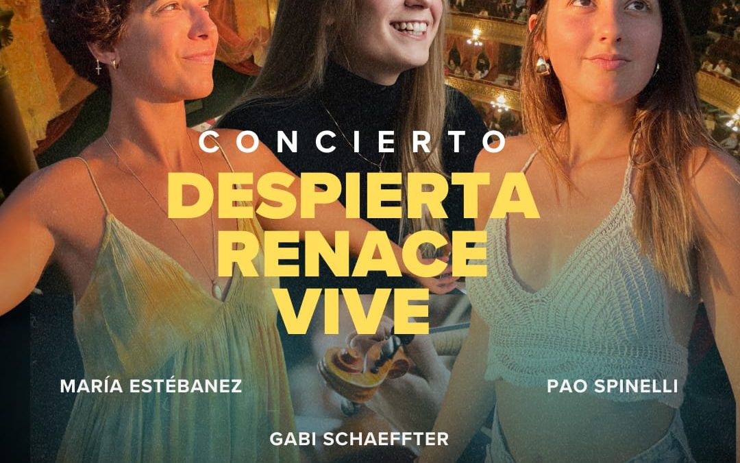 Concierto»Despierta, Renace y Vive»