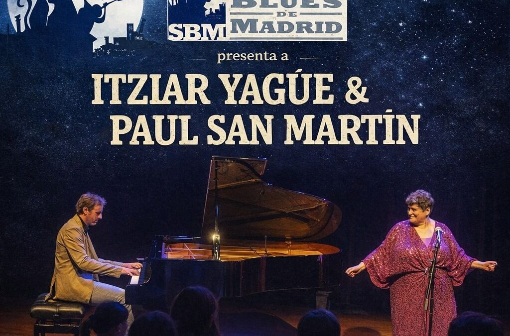 Sociedad de Blues Madrid «ITZIAR YAGÜE & PAUL SAN MARTIN»